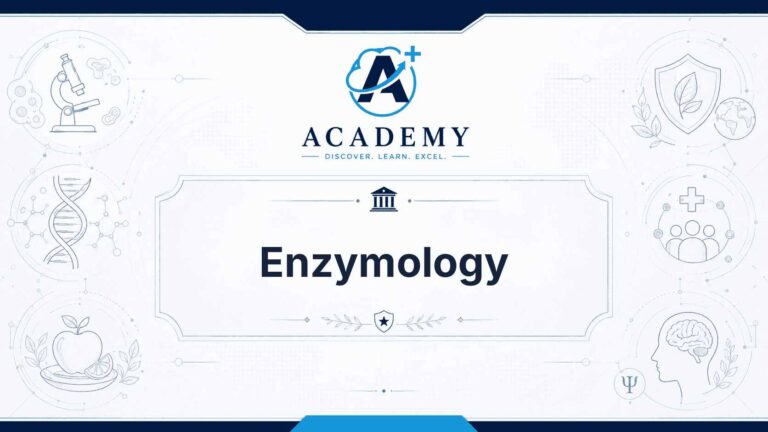 Enzymology