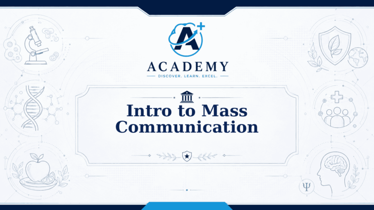 Intro to Mass Communication